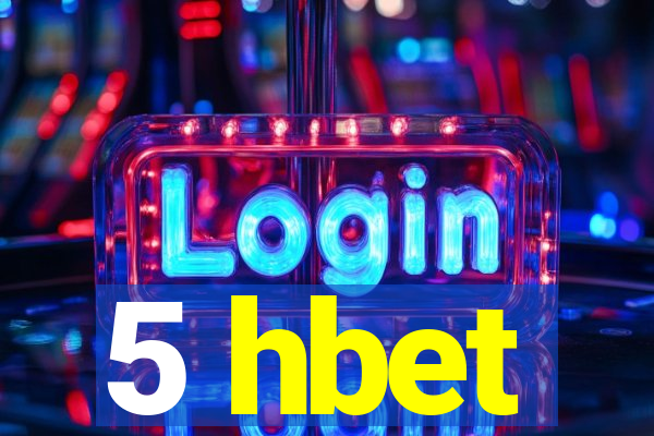 5 hbet